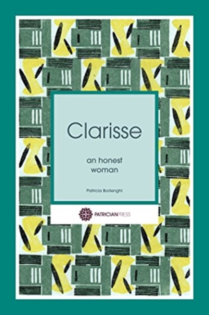 Clarisse : An Honest Woman, Paperback / softback Book