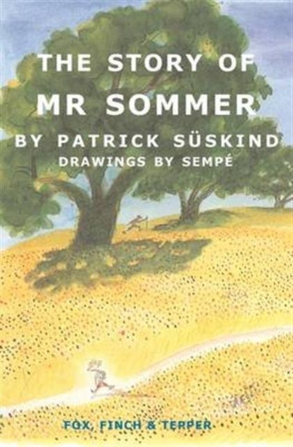 The Story of Mr Sommer, Paperback / softback Book