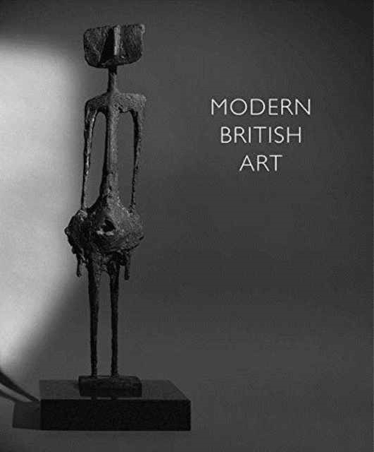 Modern British Art, Hardback Book