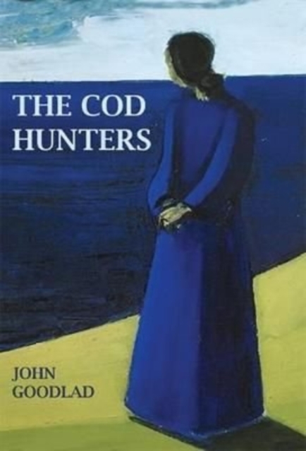 The Cod Hunters, Paperback / softback Book