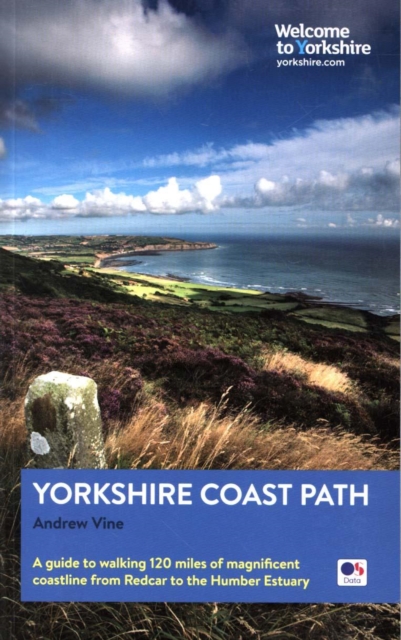 Yorkshire Coast Path : A guide to walking 120 miles of magnificent coastline from Redcar to the Humber, Paperback / softback Book