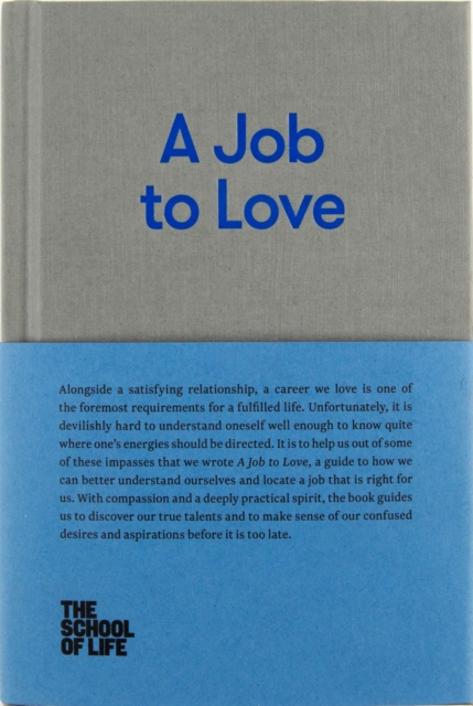 A Job to Love, Hardback Book