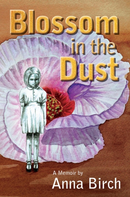Blossom in the Dust, EPUB eBook