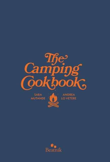 The Camping Cook Book, Hardback Book