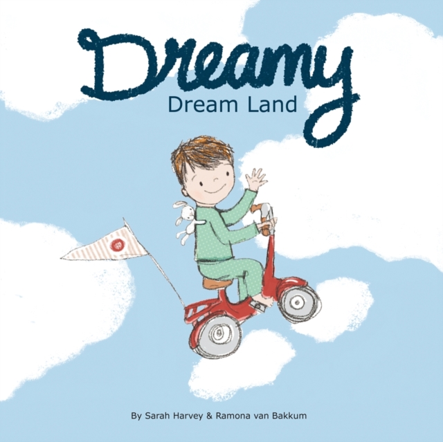 Dreamy Dream Land, Paperback / softback Book