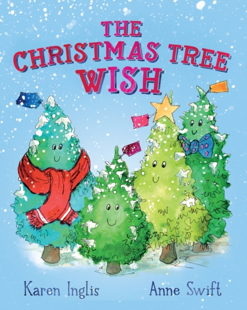 The Christmas Tree Wish, Paperback / softback Book