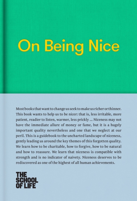 On Being Nice, Hardback Book