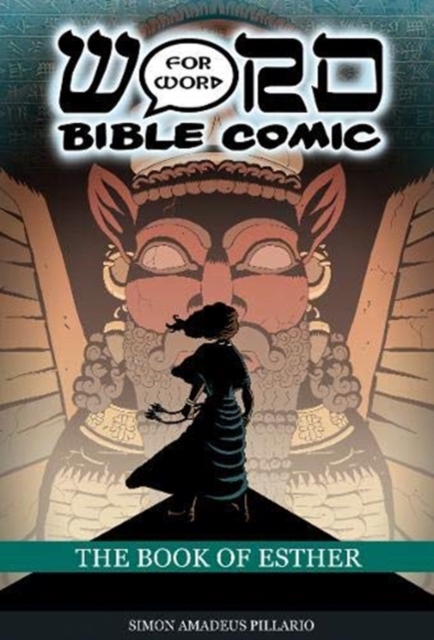 The Book of Esther: Word for Word Bible Comic : World English Bible Translation, Paperback / softback Book