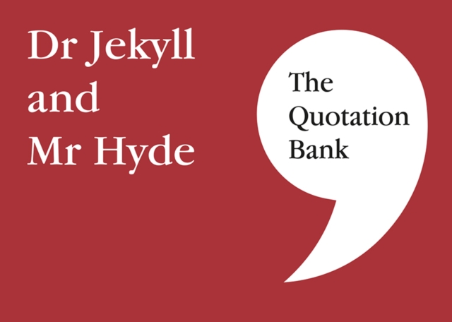 The Quotation Bank : Dr Jekyll and Mr Hyde GCSE Revision and Study Guide for English Literature 9-1, Paperback / softback Book