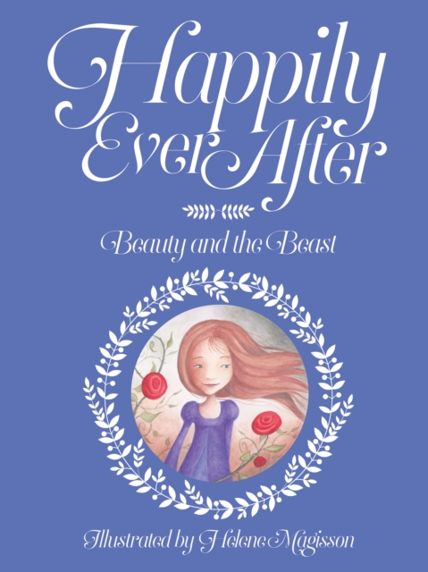 Happily Ever After : Beauty and the Beast No. 1, Paperback / softback Book