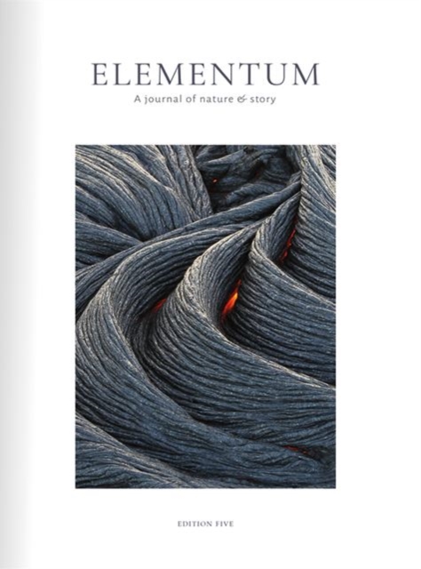 Elementum Journal : Hearth Edition Five 5, Paperback / softback Book
