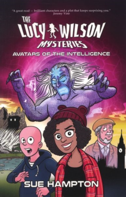 The Lucy Wilson Mysteries : Avatars of the Intelligence, Paperback / softback Book