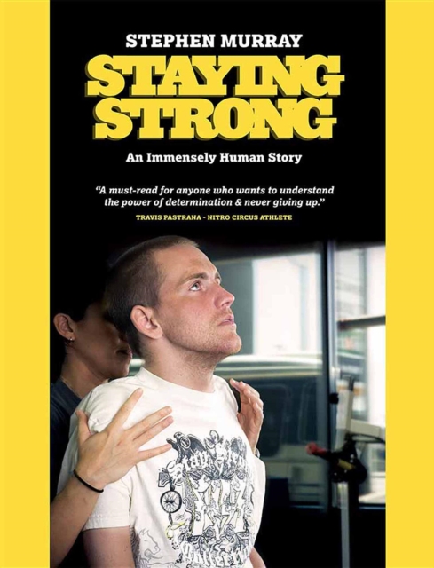 Staying Strong : An immensely human story, EPUB eBook