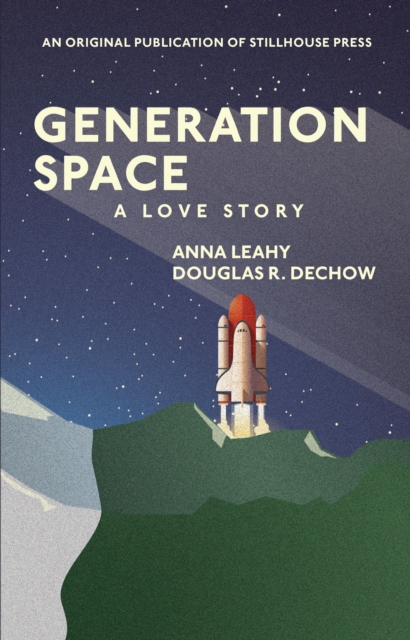 Generation Space : A Love Story, EPUB eBook
