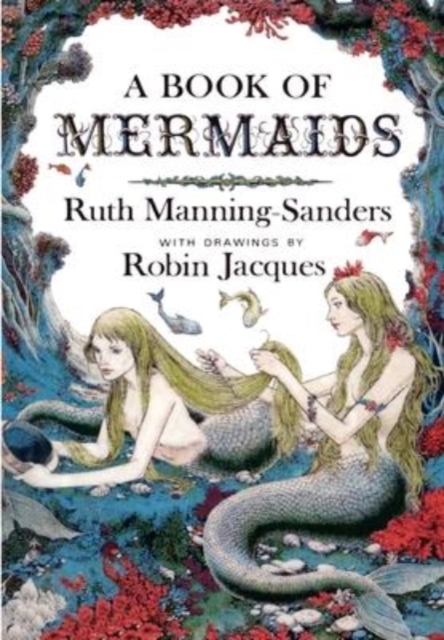 A Book of Mermaids, Hardback Book