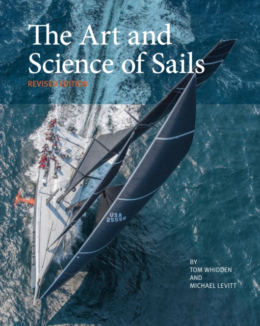 The Art and Science of Sails, Hardback Book
