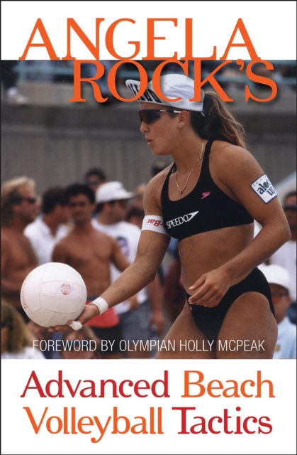 Angela Rock's Advanced Beach Volleyball Tactics, EPUB eBook
