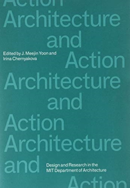 Architecture and Action, Paperback / softback Book