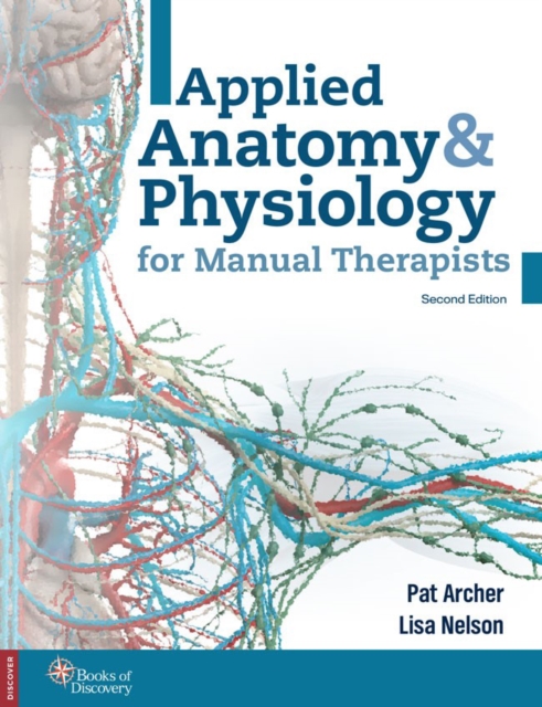 Applied Anatomy & Physiology for Manual Therapists, Paperback / softback Book