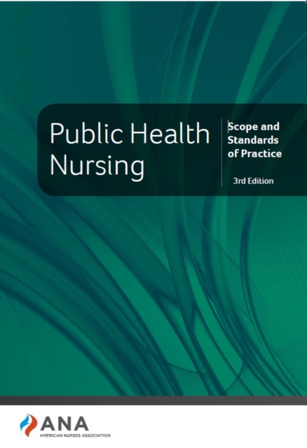 Public Health Nursing : Scope and Standards of Practice, 3rd Edition, PDF eBook
