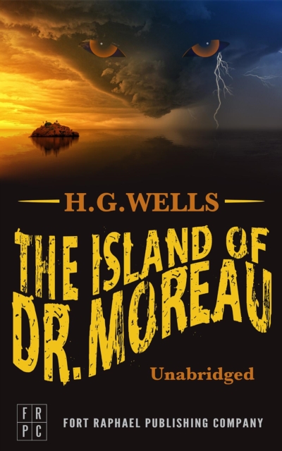 The Island of Doctor Moreau - Unabridged, EPUB eBook