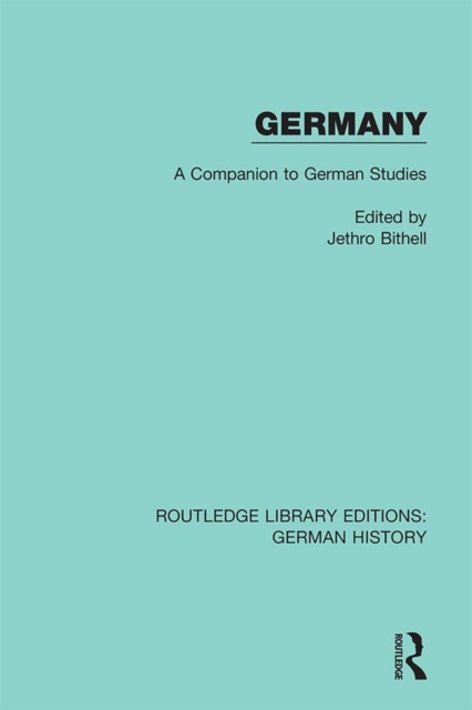 Germany : A Companion to German Studies, PDF eBook