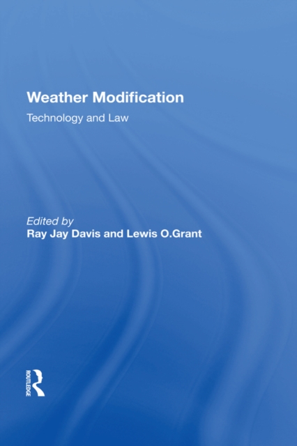 Weather Modification : Technology And Law, PDF eBook
