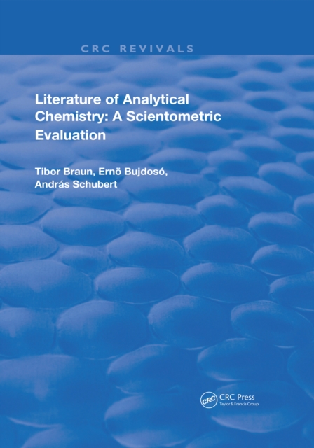 Literature Of Analytical Chemistry : A Scientometric Evaluation, EPUB eBook