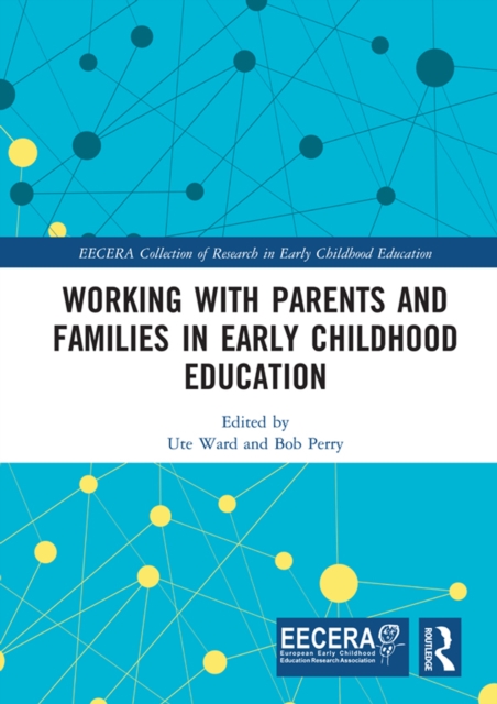 Working with Parents and Families in Early Childhood Education, PDF eBook