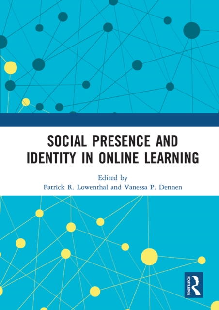 Social Presence and Identity in Online Learning, PDF eBook