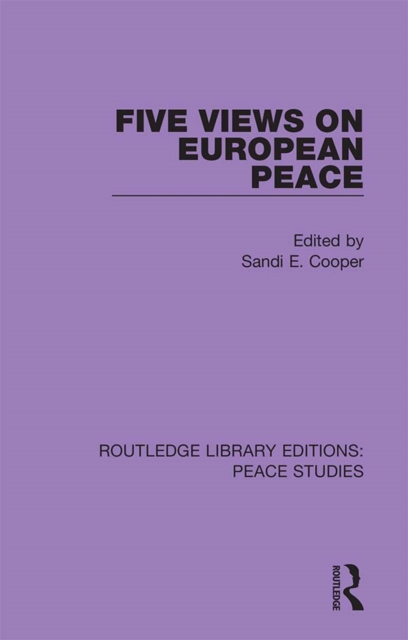 Five Views on European Peace, PDF eBook