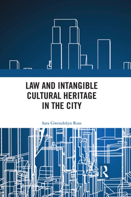 Law and Intangible Cultural Heritage in the City, EPUB eBook