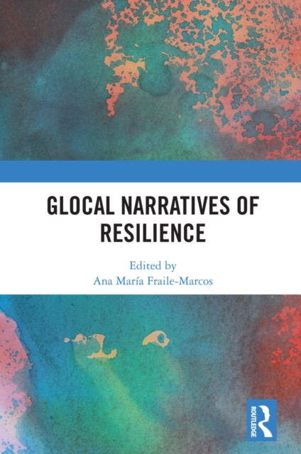 Glocal Narratives of Resilience, EPUB eBook