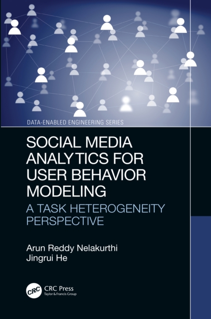 Social Media Analytics for User Behavior Modeling : A Task Heterogeneity Perspective, PDF eBook