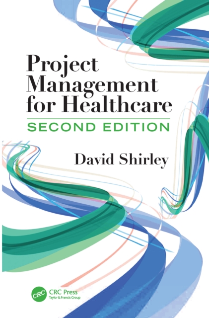 Project Management for Healthcare, EPUB eBook