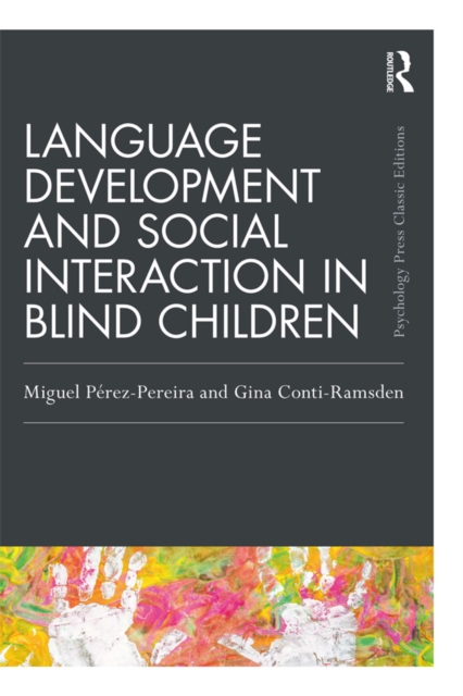 Language Development and Social Interaction in Blind Children, EPUB eBook