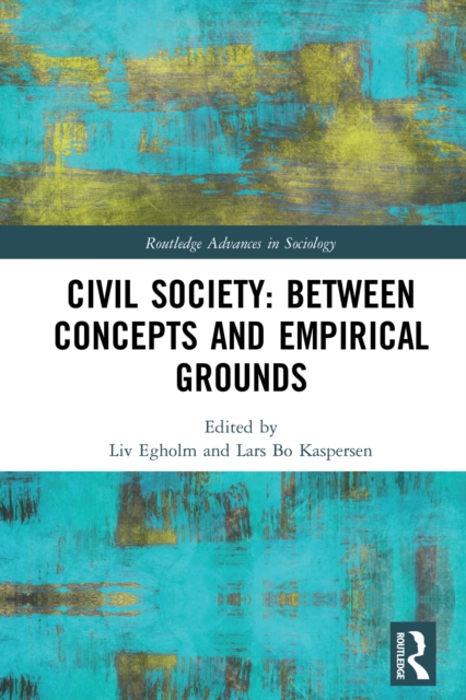 Civil Society: Between Concepts and Empirical Grounds, PDF eBook
