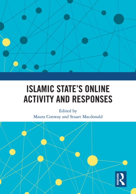 Islamic State’s Online Activity and Responses, PDF eBook