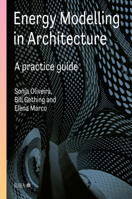 Energy Modelling in Architecture: A Practice Guide : A practice guide, PDF eBook