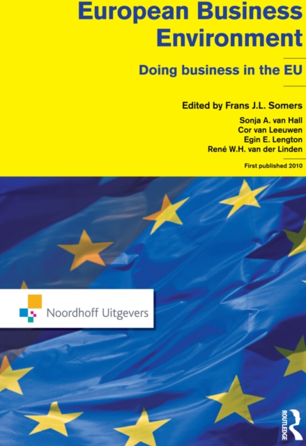 European Business Environment : Doing Business in Europe, PDF eBook