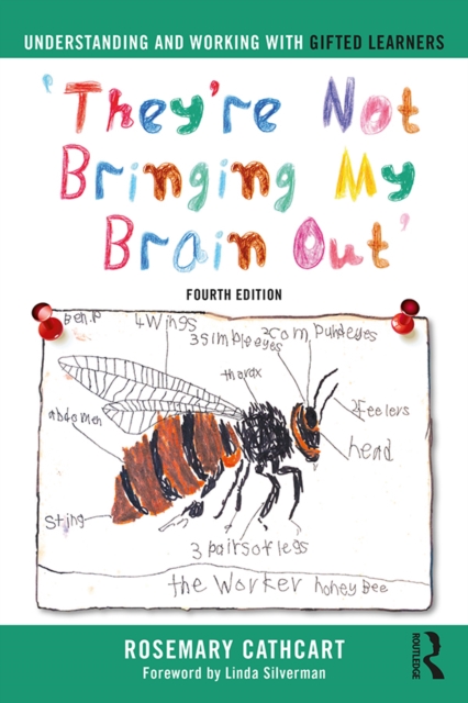 Understanding and Working with Gifted Learners : 'They're Not Bringing My Brain Out', PDF eBook