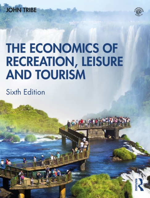 The Economics of Recreation, Leisure and Tourism, EPUB eBook