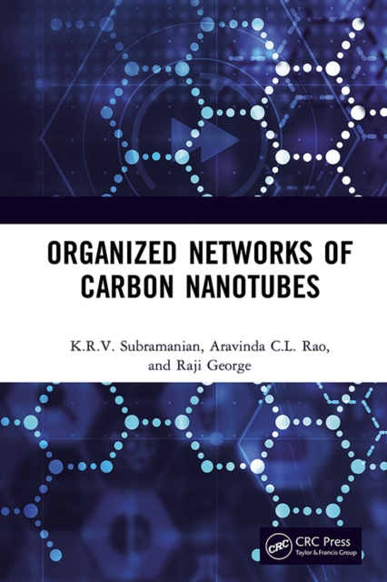 Organized Networks of Carbon Nanotubes, PDF eBook