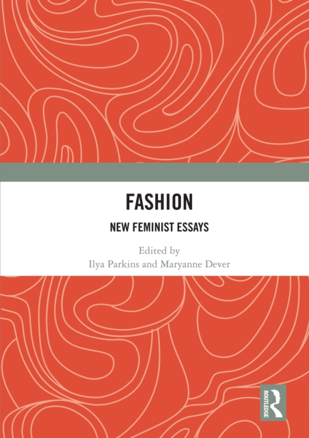 Fashion : New Feminist Essays, PDF eBook