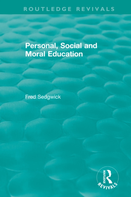 Personal, Social and Moral Education, PDF eBook