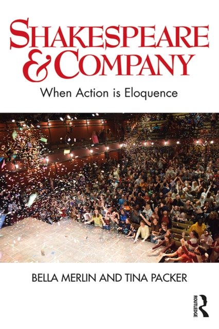 Shakespeare & Company : When Action is Eloquence, PDF eBook