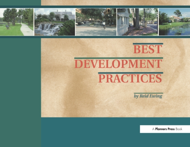 Best Development Practices : Doing the Right Thing and Making Money at the Same Time, PDF eBook