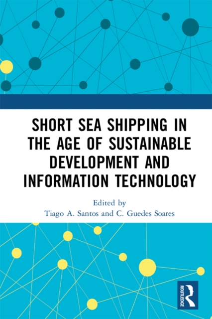 Short Sea Shipping in the Age of Sustainable Development and Information Technology, EPUB eBook