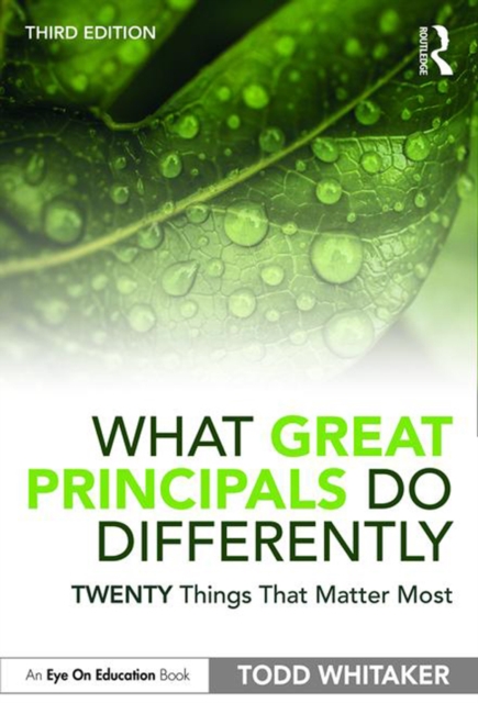 What Great Principals Do Differently : Twenty Things That Matter Most, PDF eBook