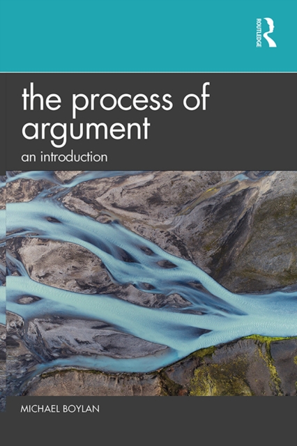 The Process of Argument : An Introduction, PDF eBook